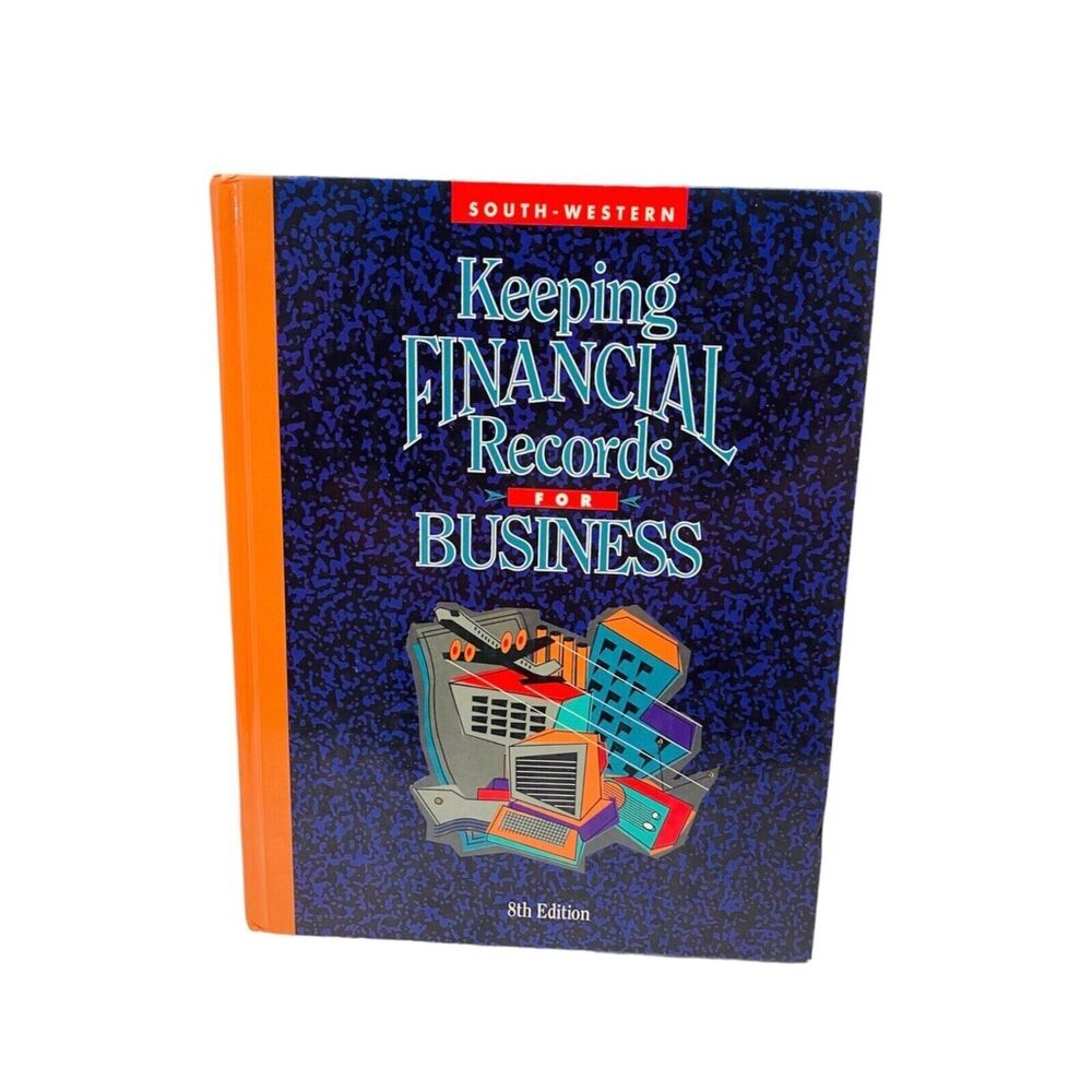 South-Western Keeping Financial Records 8th Ed. Comprehensive Guide Hardcover